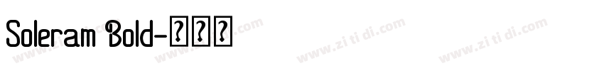 Soleram Bold字体转换